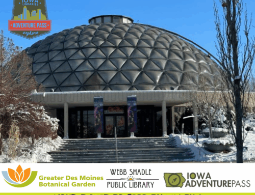 GREATER DES MOINES BOTANICAL GARDEN